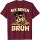 Six Seven Meme Bruh Cheetah Boys Animal Print Gifts for Kids T-Shirt - T-Shirt | Maroon