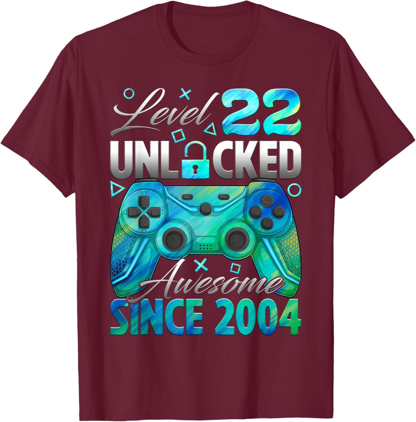 Level 22 Unlocked Awesome Since 2004 22nd Birthday Gamer T-Shirt - T-Shirt | Maroon