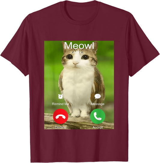 is Calling Decline Accept Phone Call Funny Cat Meme T-Shirt - T-Shirt | Maroon