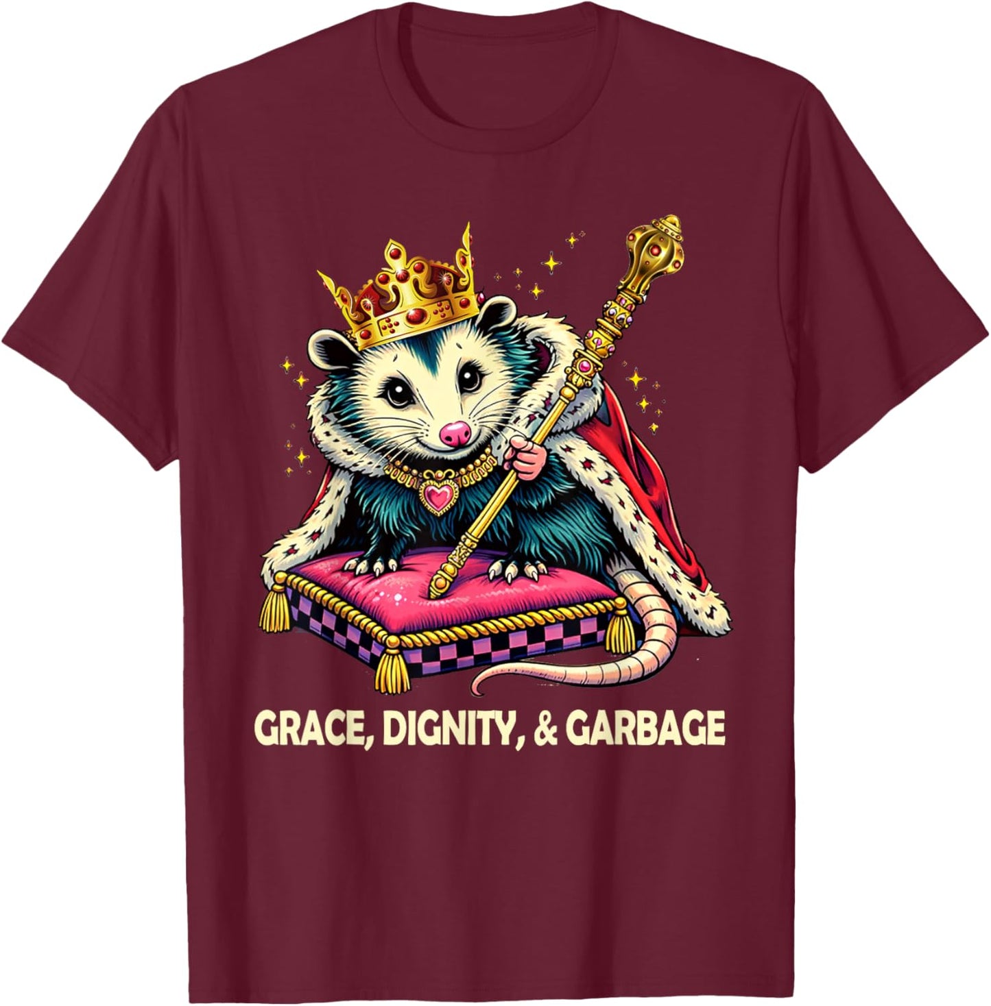 Opossum Lover Possum King Weird Grace A Dignity & Garbage T-Shirt - T-Shirt | Maroon
