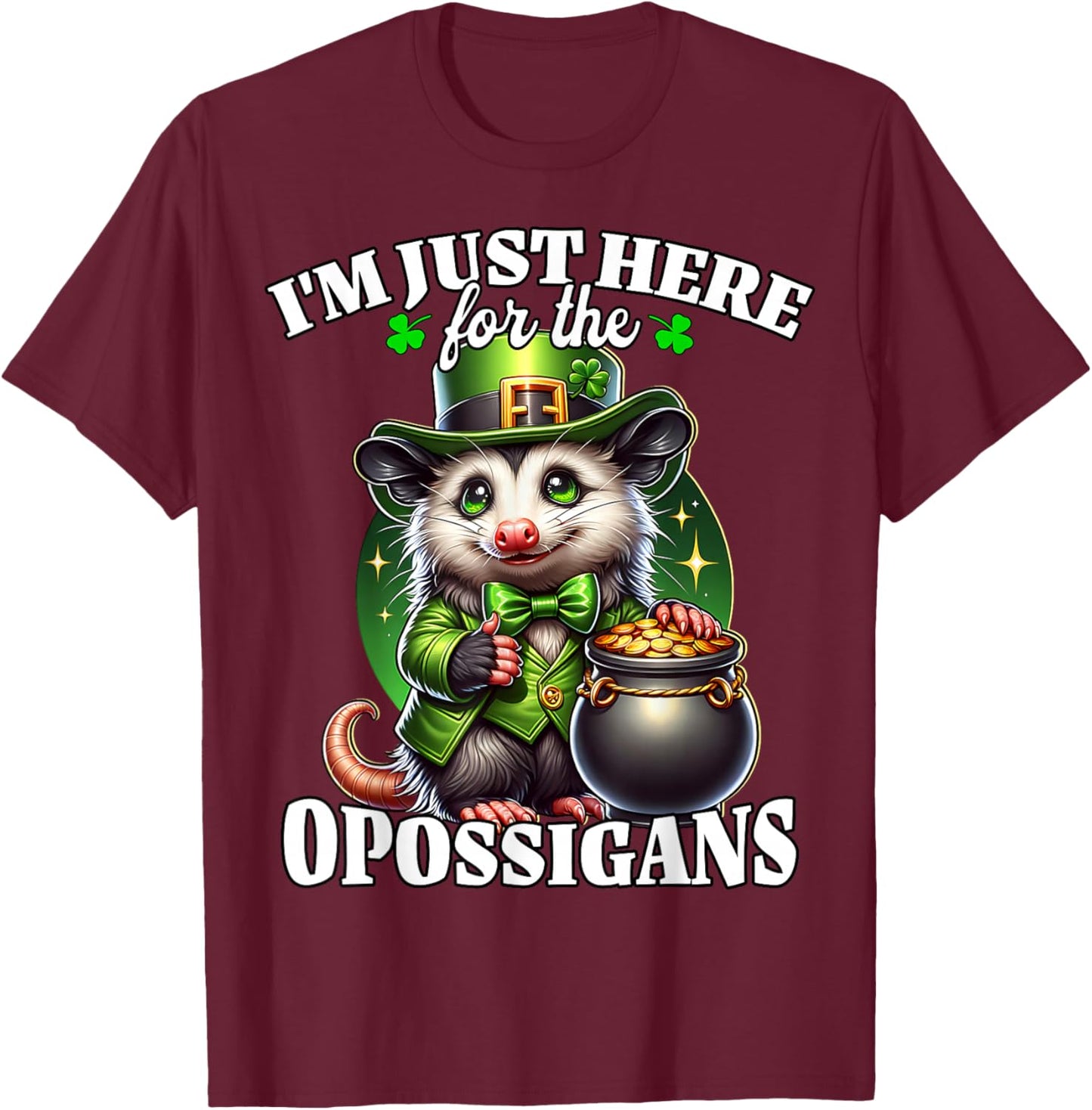 Funny Saint Patricks Day Costume Opossum T-Shirt - T-Shirt | Maroon