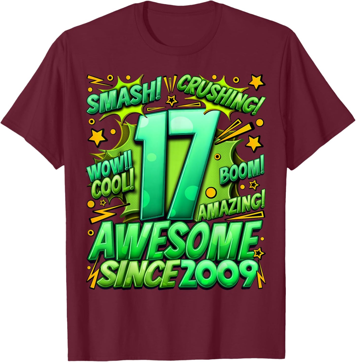 17 Year Old Gifts for Boys 17th Birthday Boy 17 Year Old Boy T-Shirt - T-Shirt | Maroon