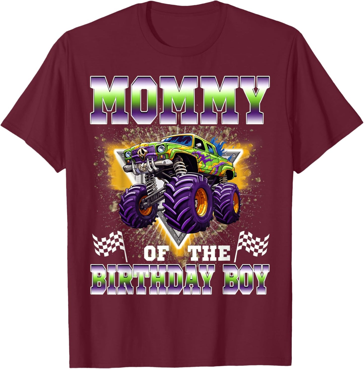 Mommy of The Birthday Boy Monster Truck Birthday Family T-Shirt - T-Shirt | Maroon
