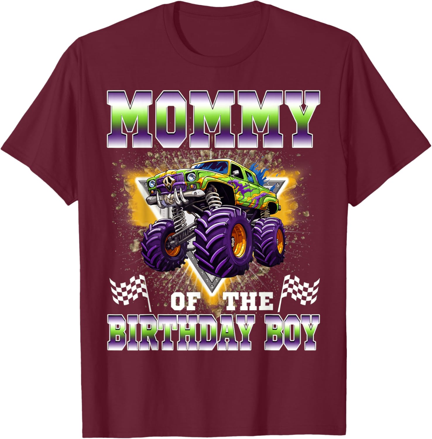 Mommy of The Birthday Boy Monster Truck Birthday Family T-Shirt - T-Shirt | Maroon