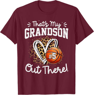 That's My Grandson Out There Number 5 Basketball Game Day T-Shirt - T-Shirt | Maroon