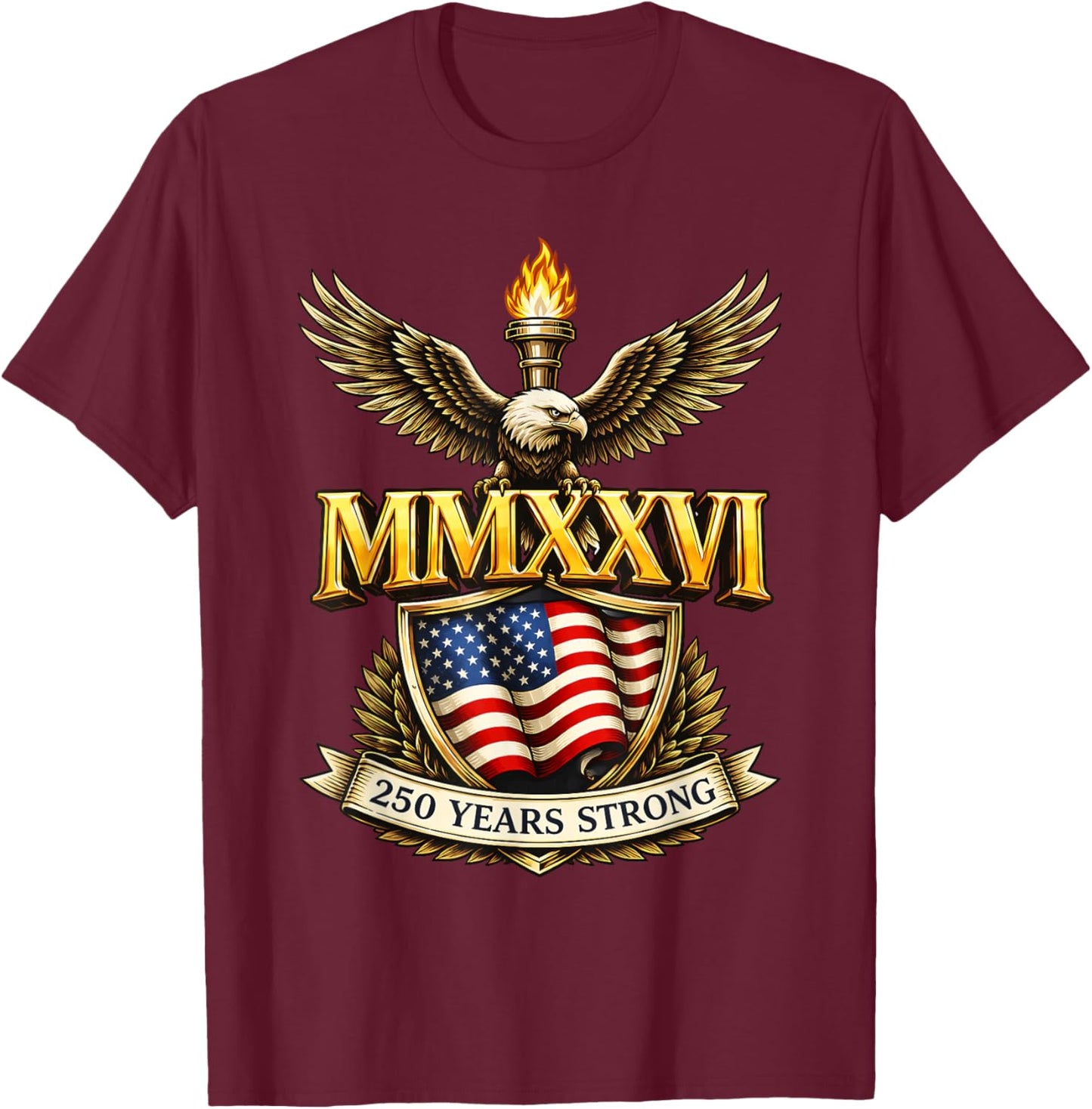 Flag Vintage 250 Years American 1776 2026 250th USA Birthday T-Shirt - T-Shirt | Maroon