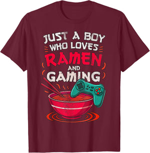 Just A Boy Who Loves Ramen and Gaming Japan Anime Video Game T-Shirt - T-Shirt | Maroon