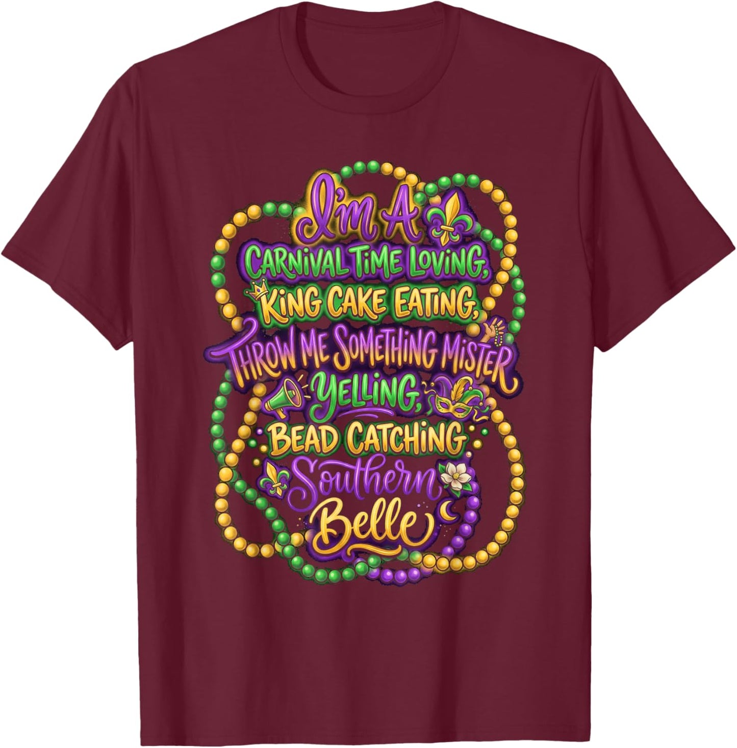Carnival King Cake Lover T-Shirt - T-Shirt | Maroon