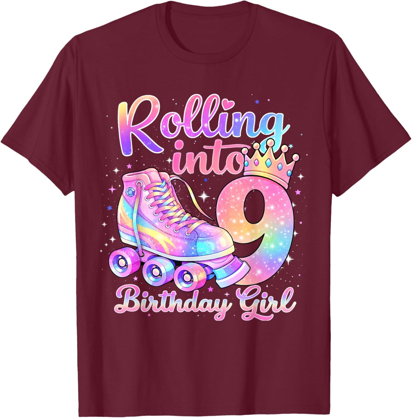 Rolling Into 9 Years Old Roller Skating Girl 9th Birthday T-Shirt - T-Shirt | Maroon