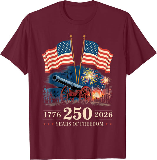 1776 2026 250 Years of Freedom 250th American Anniversary T-Shirt - T-Shirt | Maroon
