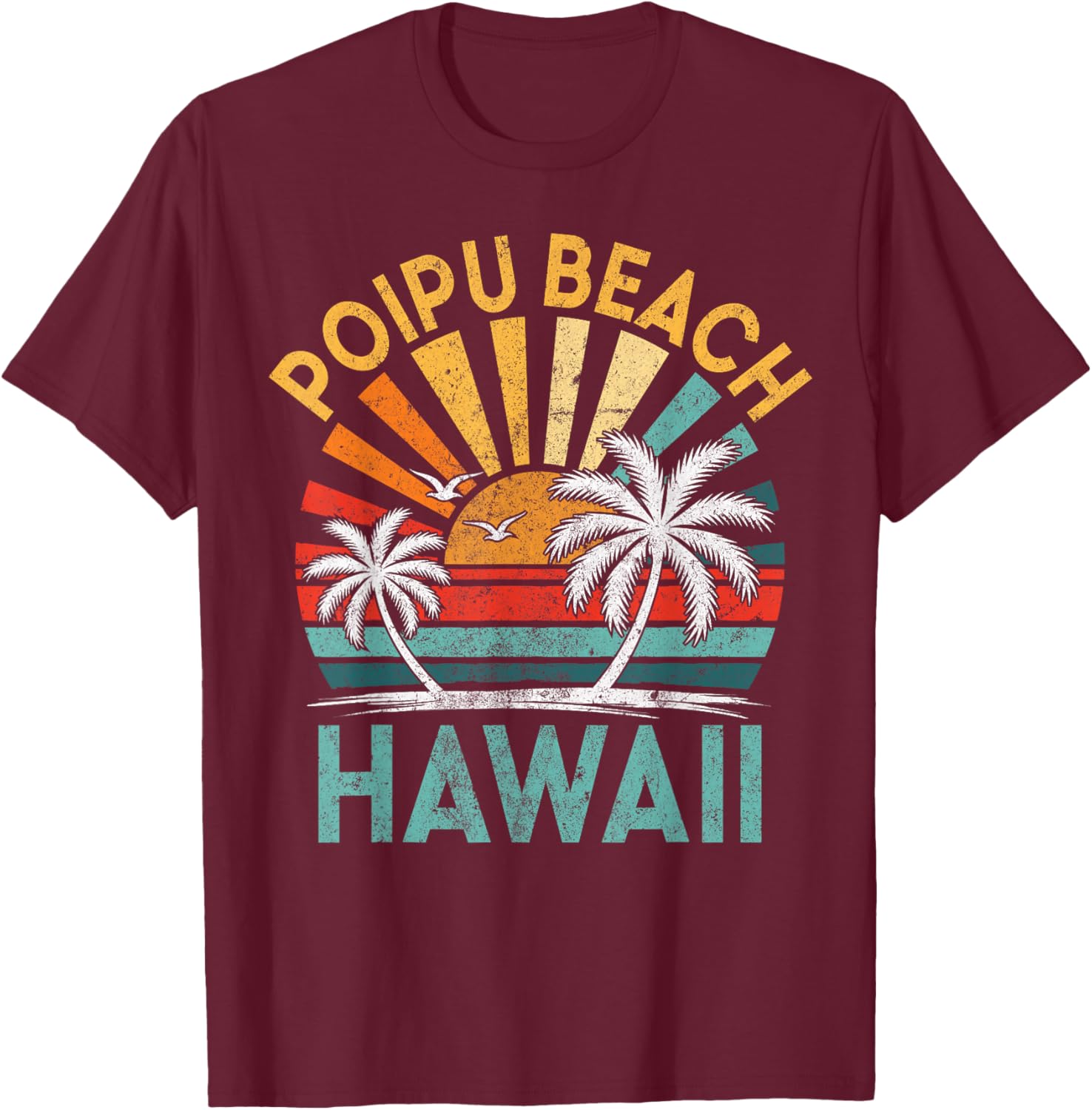Poipu Beach Hawaii Family Vacation Vintage Sunset T-Shirt - T-Shirt | Maroon