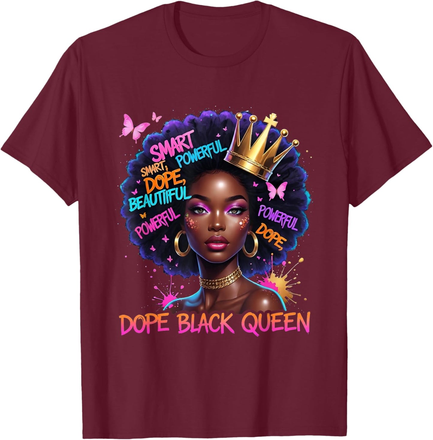 African Melanin Dope Queen Black Women Afro Girl T-Shirt - T-Shirt | Maroon