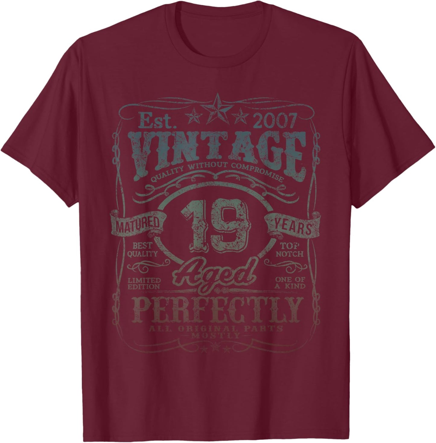 Vintage 2007 Limited Edition Shirt 19 Year Old 19th Birthday T-Shirt - T-Shirt | Maroon