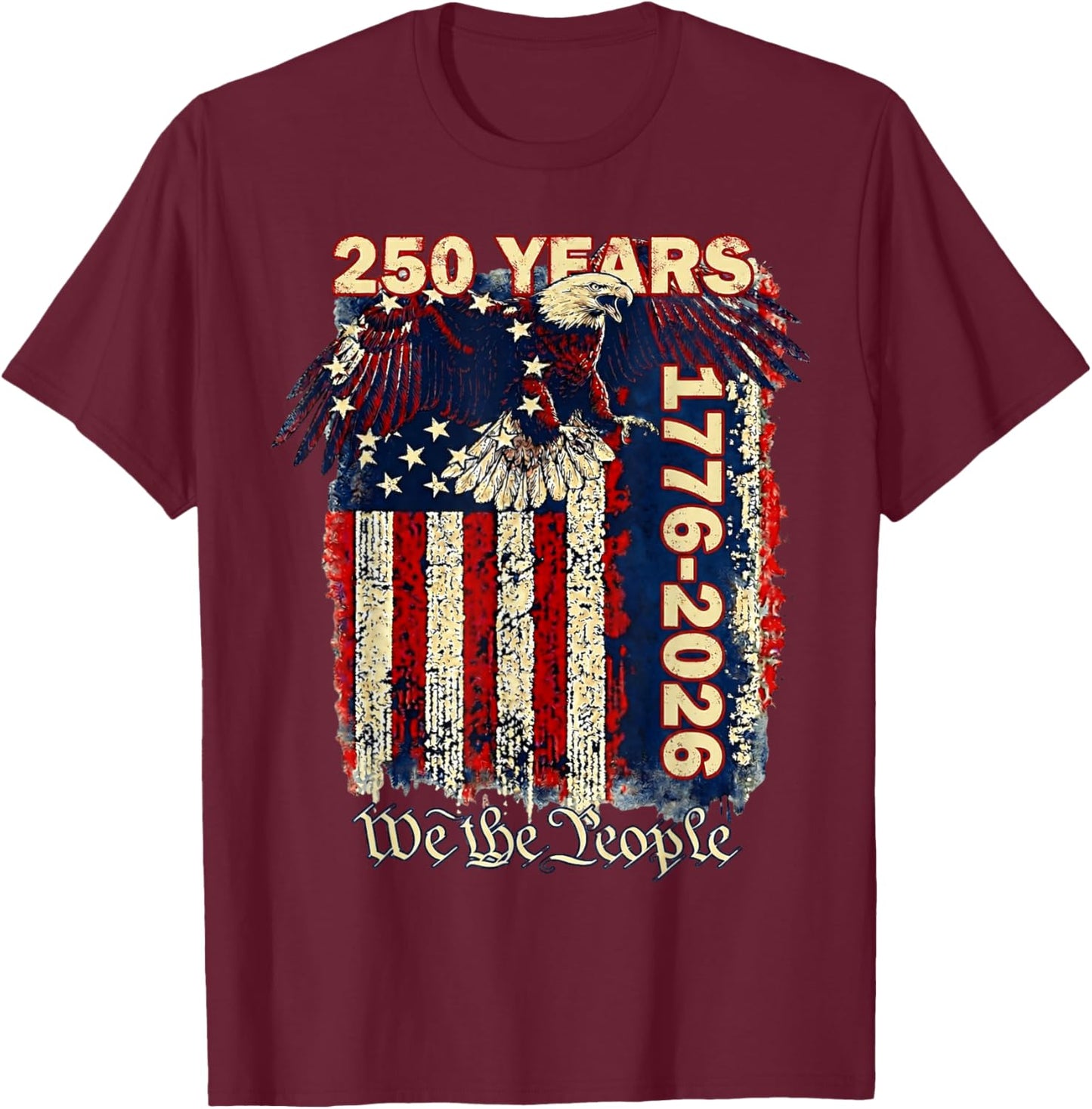 250 Anniversary USA Patriotic Men Women 1776 America 250th T-Shirt - T-Shirt | Maroon