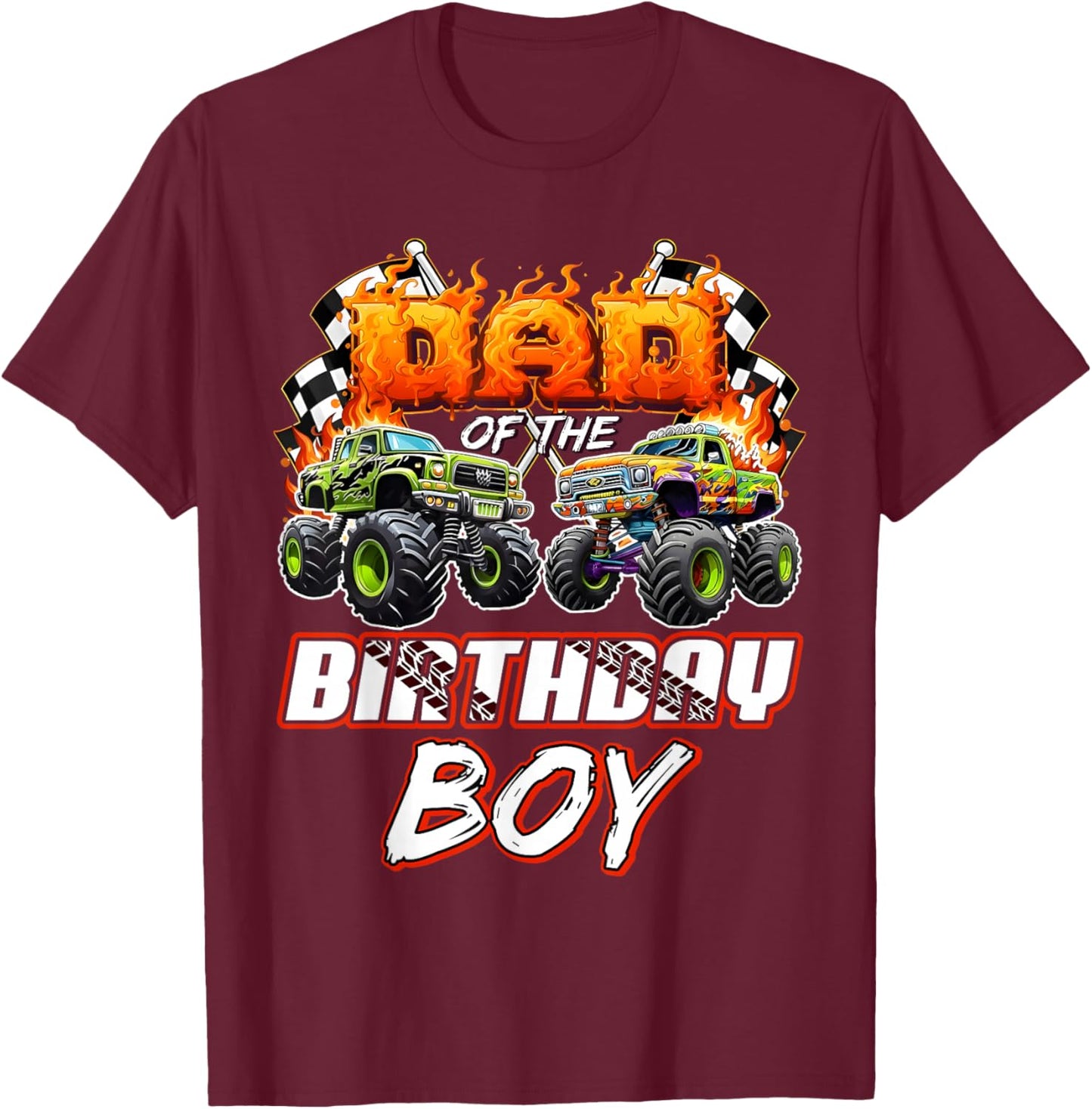 Dad of The Birthday boy Monster Truck Birthday Family T-Shirt - T-Shirt | Maroon