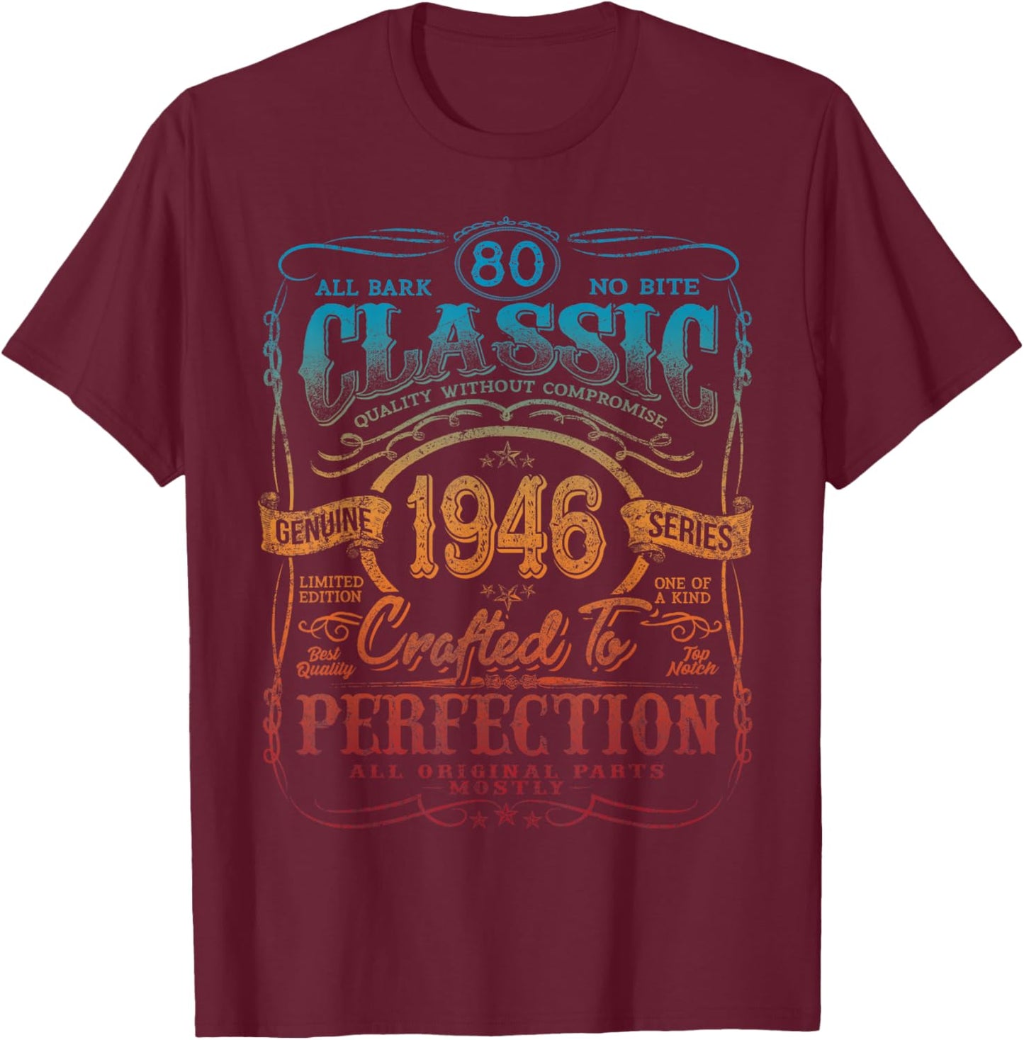 Vintage 1946 Limited Edition Shirt 80 Year Old 80th Birthday T-Shirt - T-Shirt | Maroon