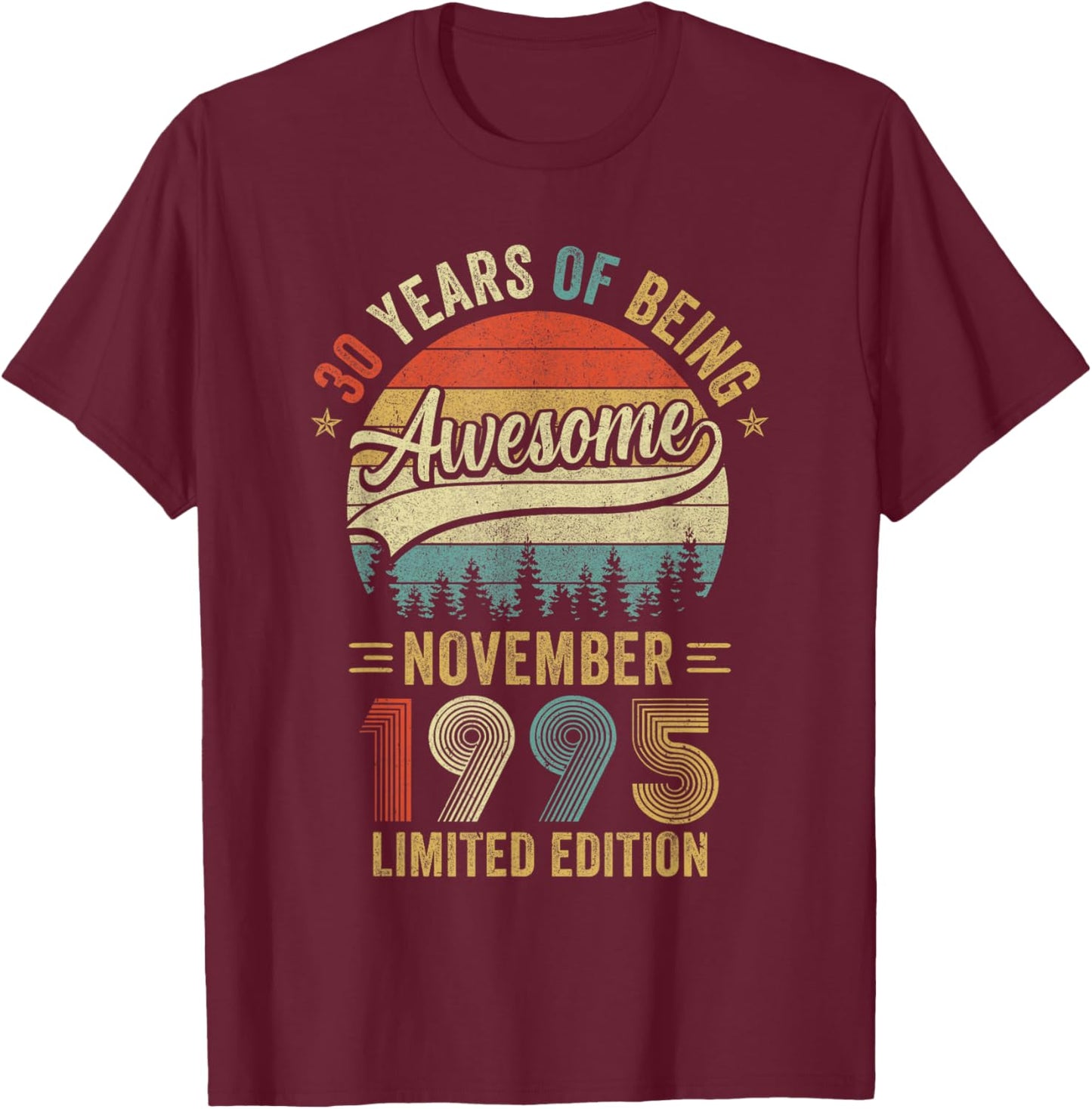 Vintage November 1995 Old 30Th Birthday Men Women T-Shirt - T-Shirt | Maroon