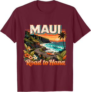 Maui Road to Hana Scenic Hawaii Travel Quote T-Shirt - T-Shirt | Maroon