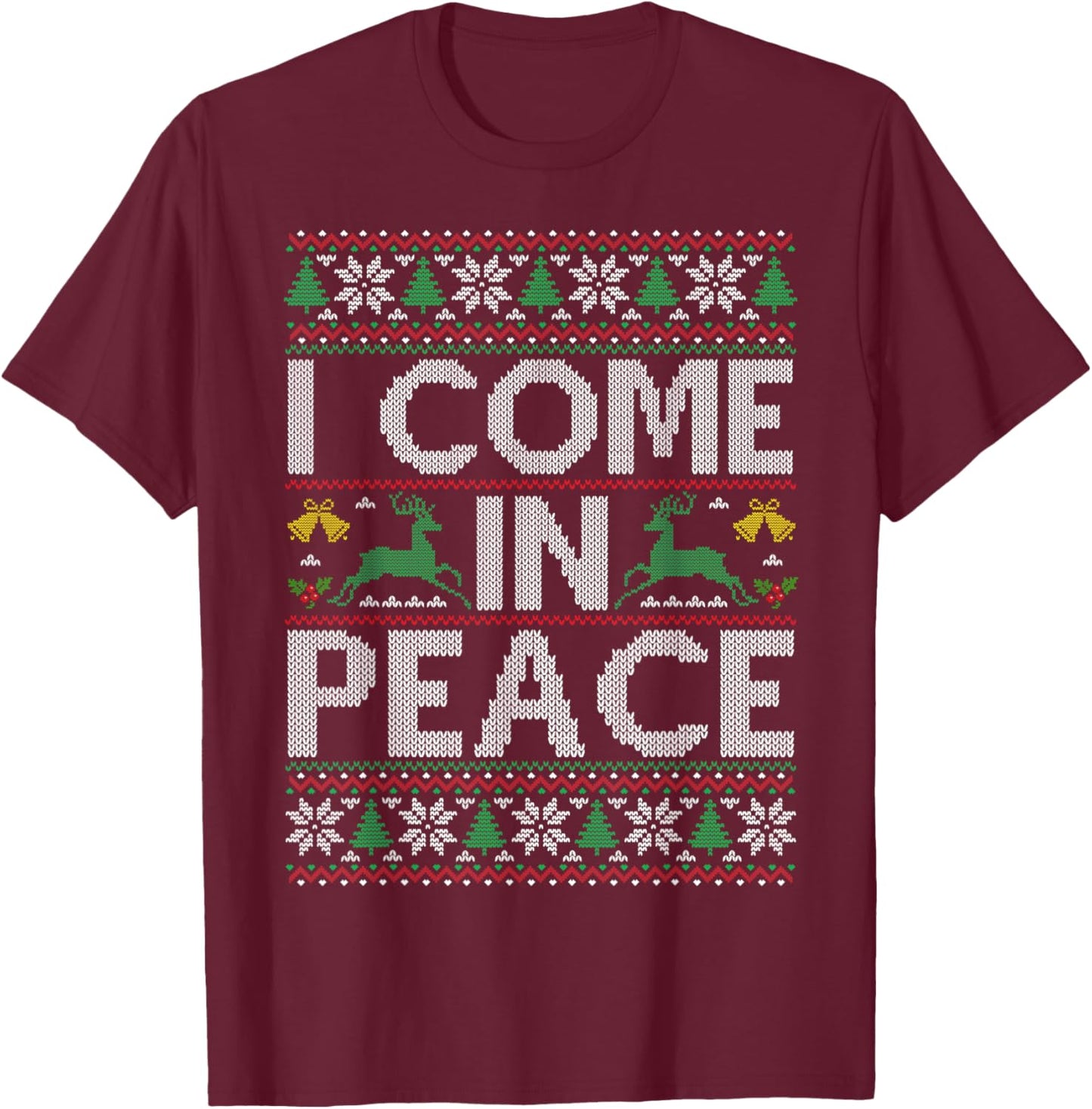 I Come in Peace Couple Matching Ugly Christmas Sweater T-Shirt - T-Shirt | Maroon