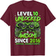 Level 10 Unlocked Awesome Since 2016 10th Birthday Gaming T-Shirt - T-Shirt | Maroon