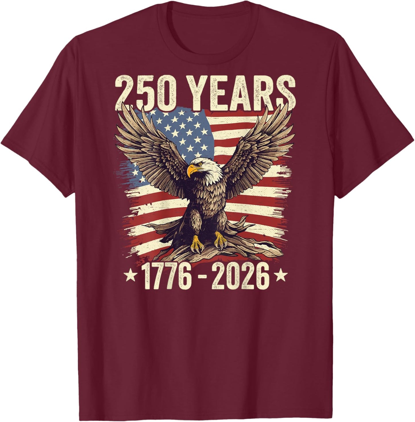 250 Anniversary USA Eagle American Flag (Design ON Back) T-Shirt - T-Shirt | Maroon