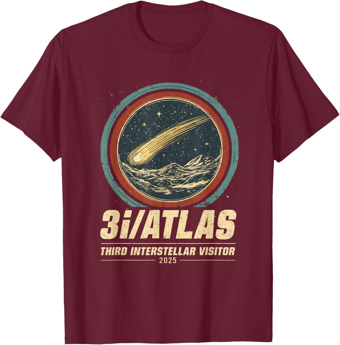 3i/Atlas Interstellar Visitor 2025 T-Shirt - T-Shirt | Maroon