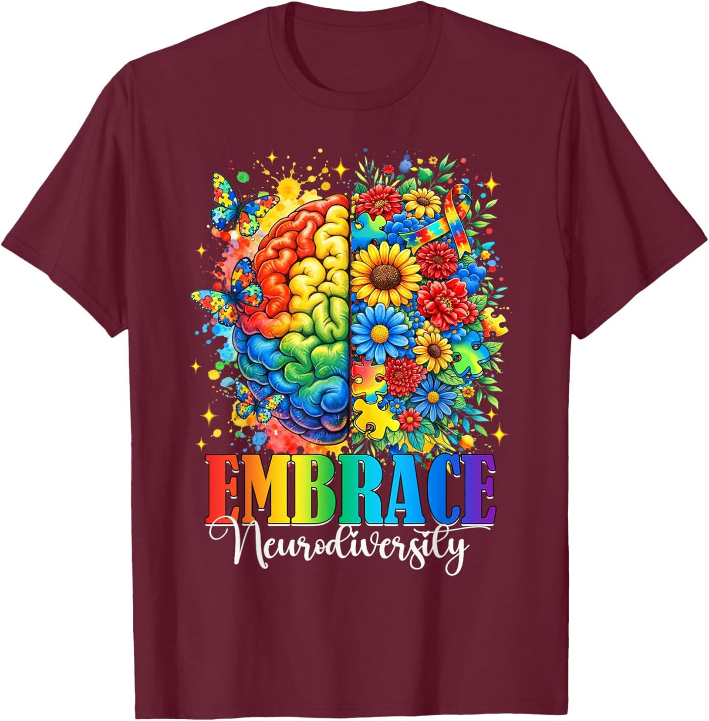 Embrace Neurodiversity Brain Autism Awareness SPED Teacher T-Shirt - T-Shirt | Maroon