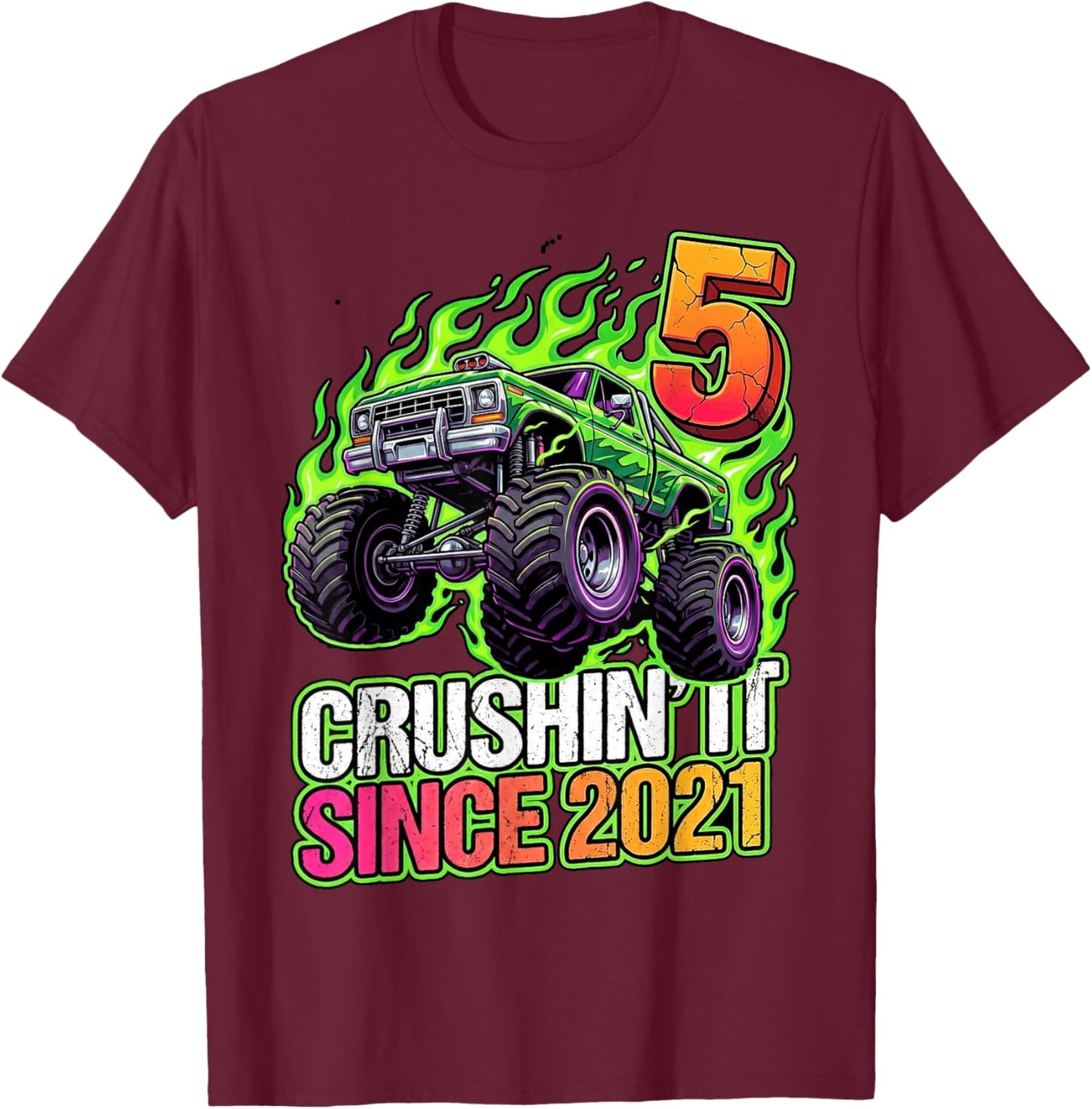 Birthday Monster Truck 5 Year Old Boys 5th Party Born 2021 T-Shirt - T-Shirt | Maroon