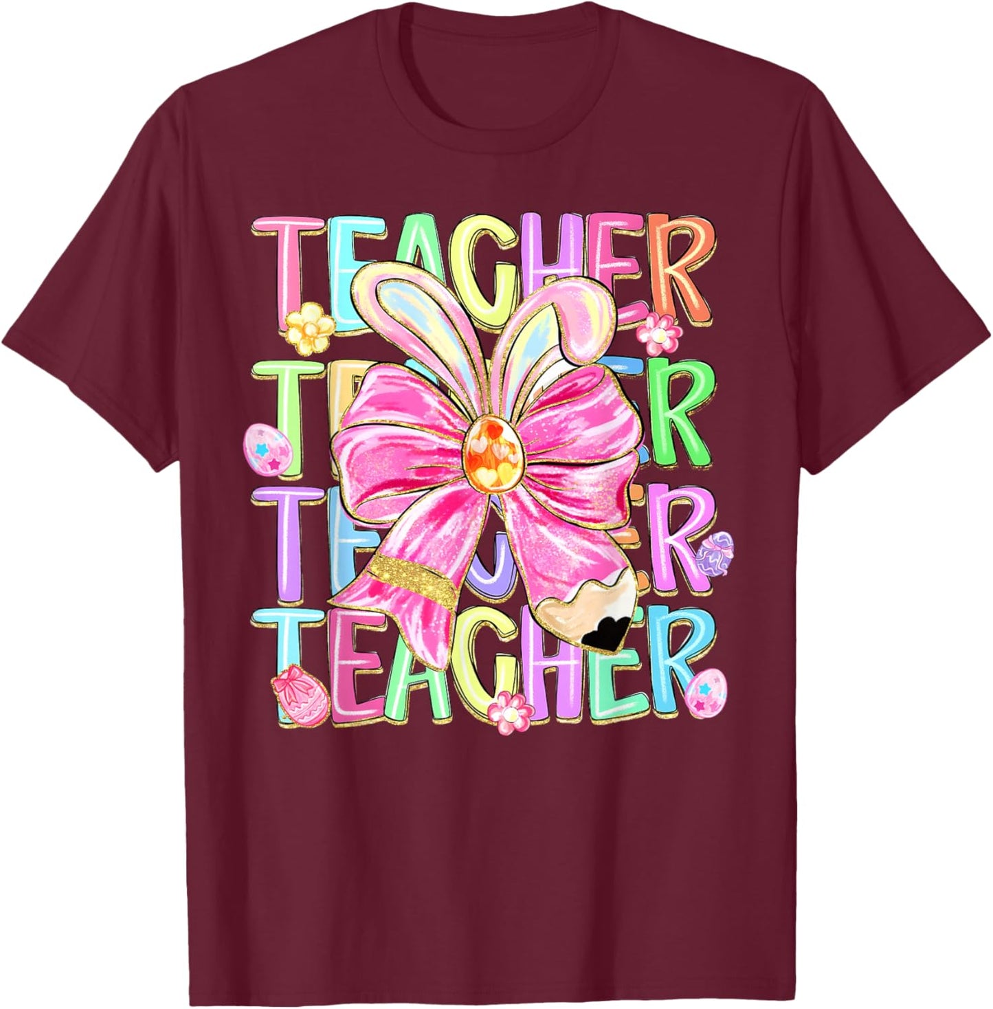 Easter Teacher Coquette Bunny Ears Bow School Teacher T-Shirt - T-Shirt | Maroon