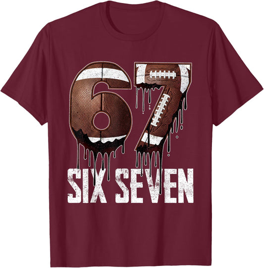 Football 67 Six Seven Funny Gen Alpha Meme T-Shirt - T-Shirt | Maroon