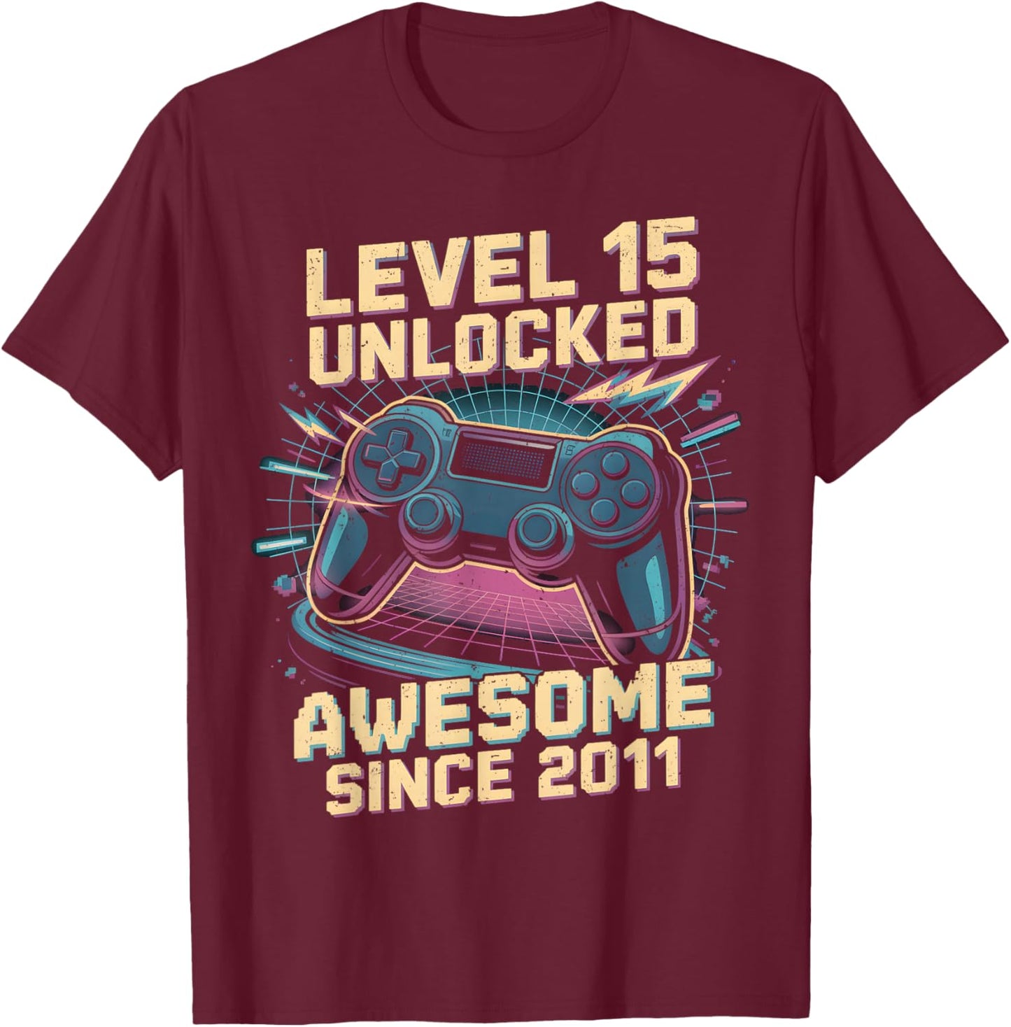 15 Year Old Boy Level 15 Gamer 2011 15th Birthday Party Gift T-Shirt - T-Shirt | Maroon
