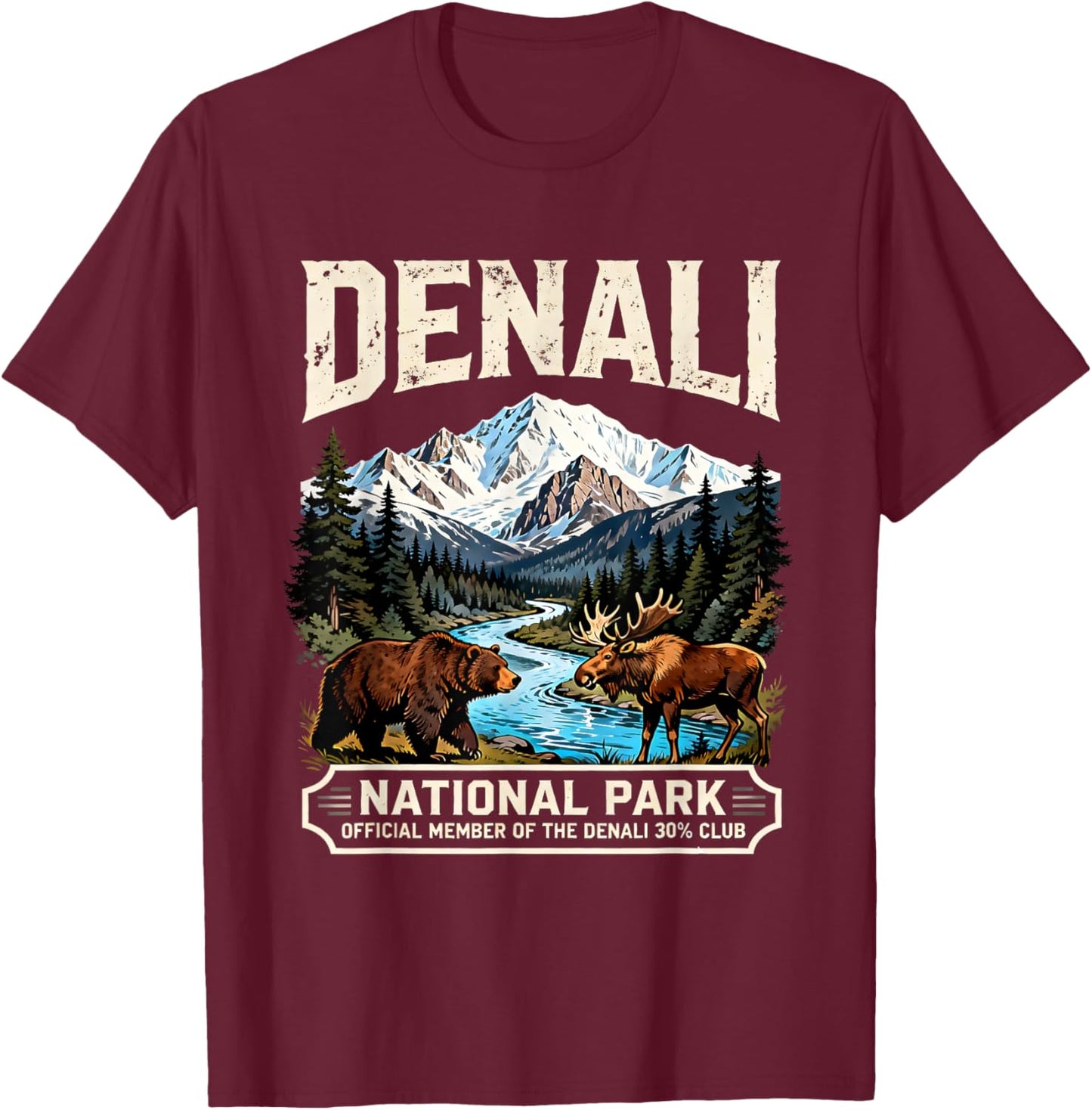 Denali National Park Bear Moose Wildlife Quote T-Shirt - T-Shirt | Maroon