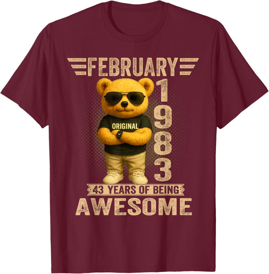 43 Year Old February 1983 Teddy Bear 43rd Birthday Men Women T-Shirt - T-Shirt | Maroon