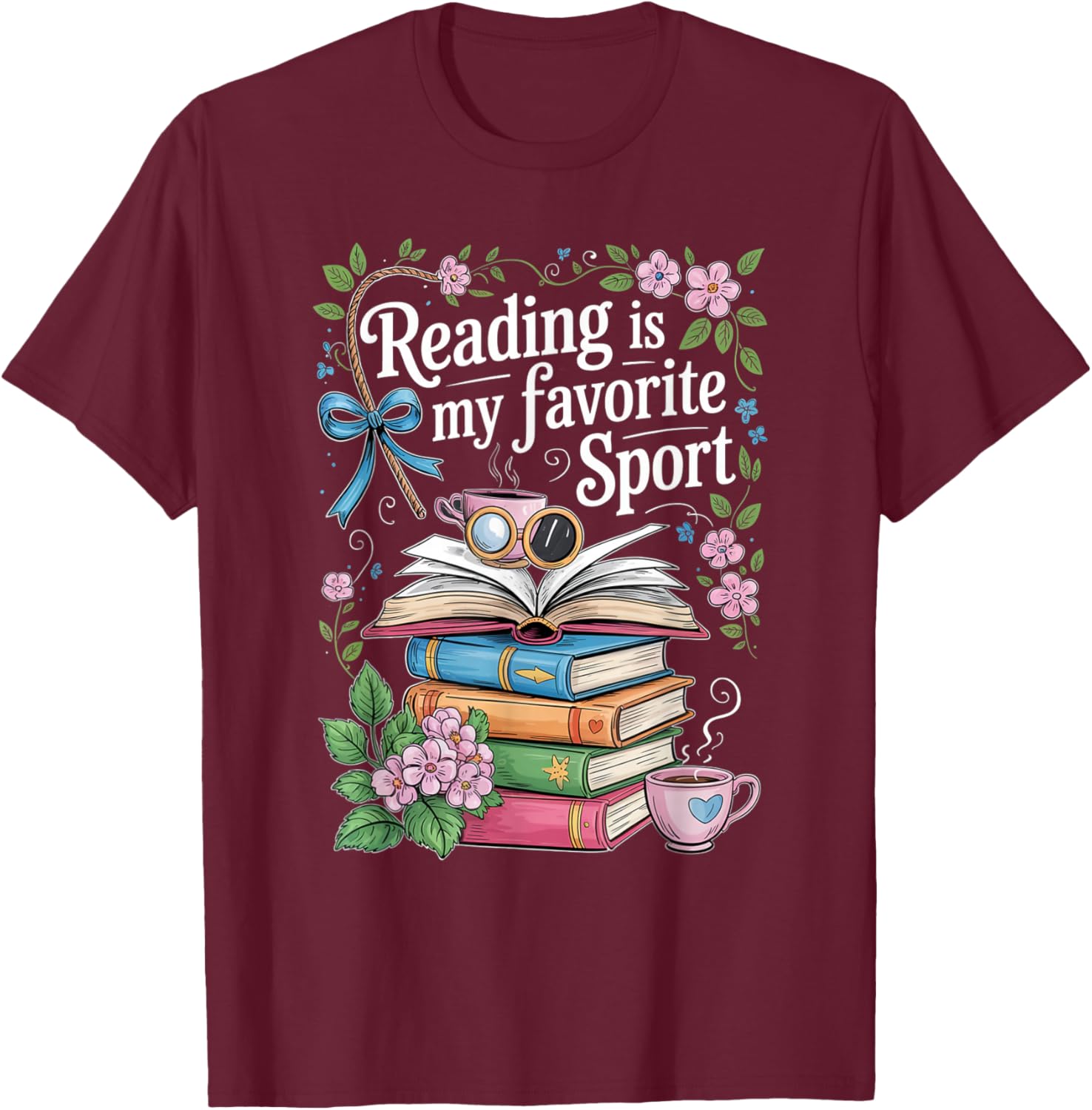 Reading is My Favorite Sport Funny Reader Book Lovers T-Shirt - T-Shirt | Maroon