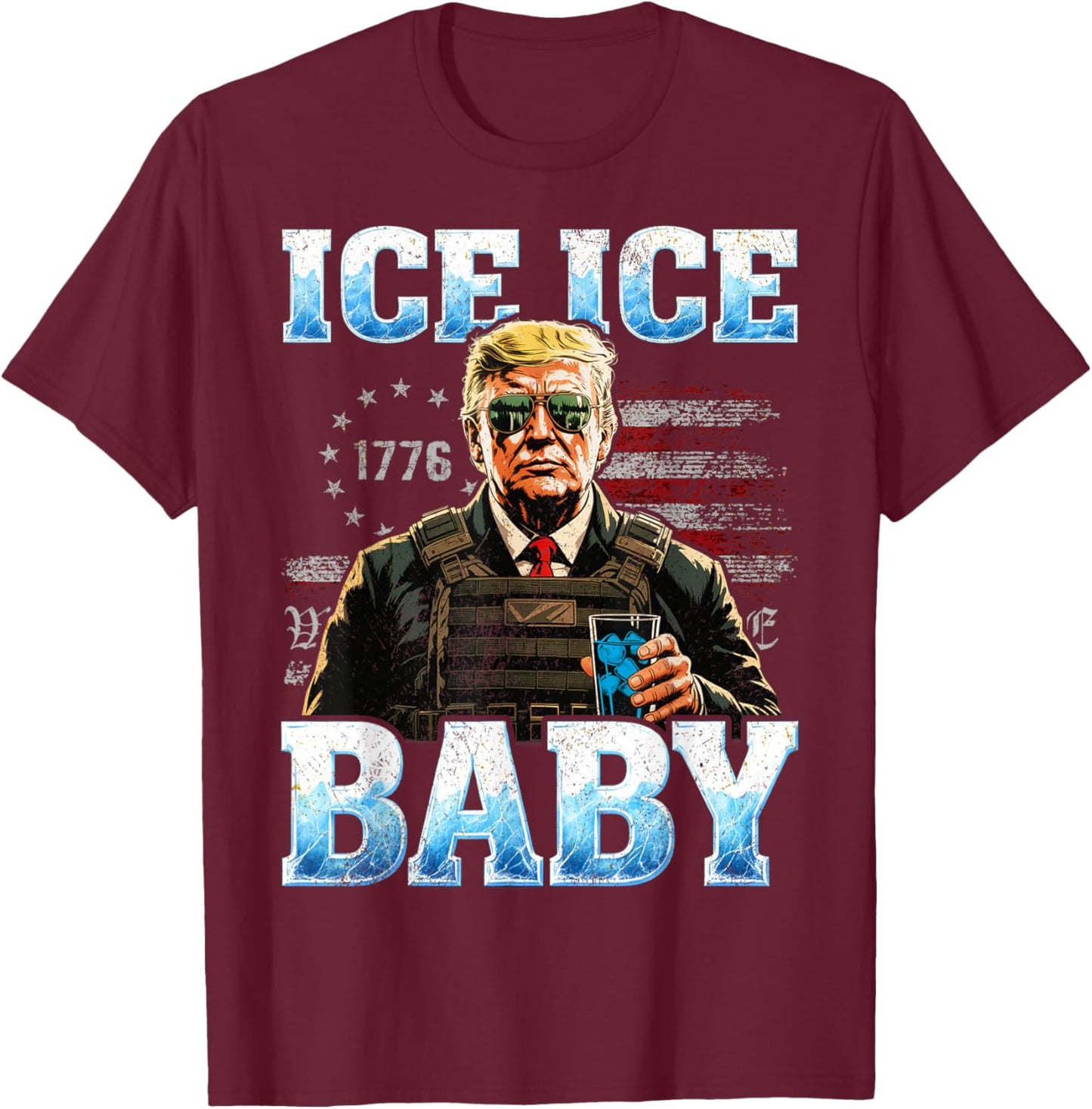 Vintage Ice Baby Funny Trump T-Shirt - T-Shirt | Maroon