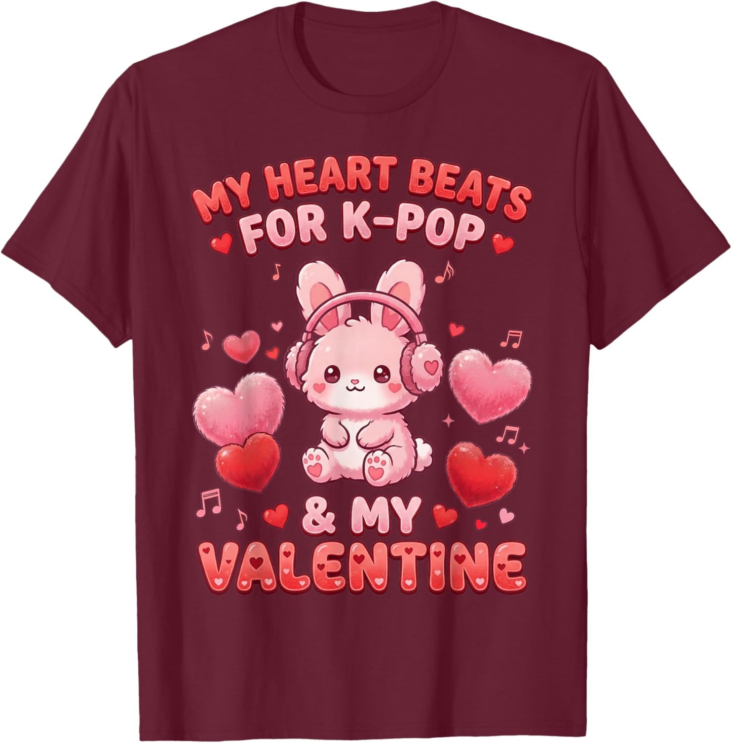 K-Pop Bunny Rabbit Music Hearts Kawaii Valentine's Day T-Shirt - T-Shirt | Maroon