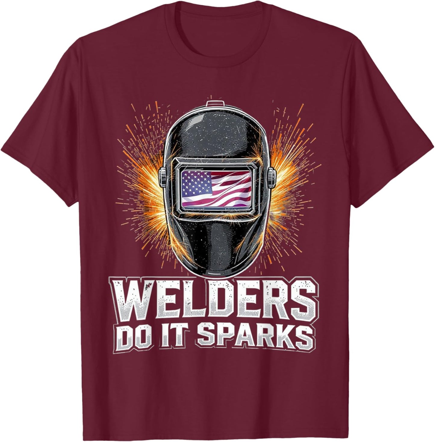 US Flag Welding Helmet Mig Tig Stick Welder Humor T-Shirt - T-Shirt | Maroon