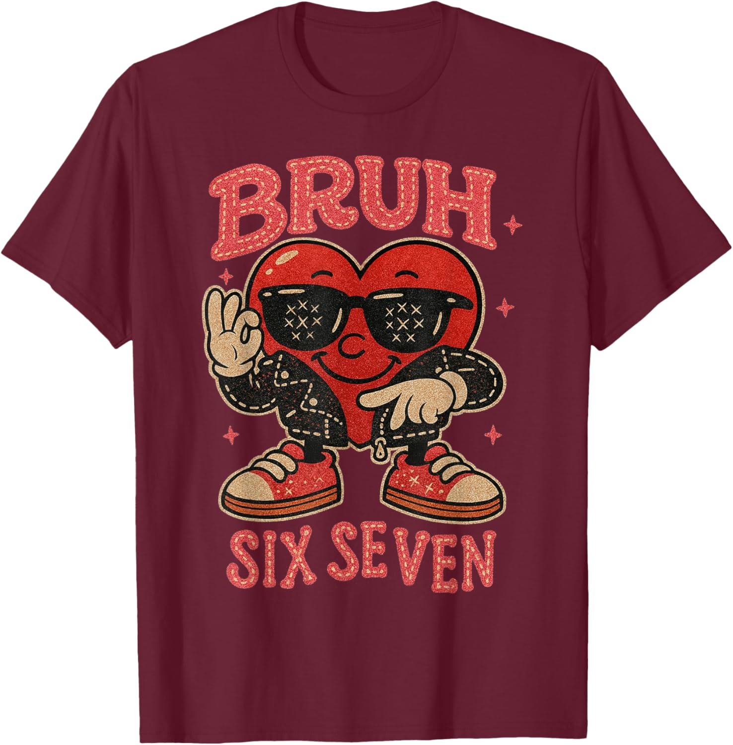 Bruh Six Seven Valentine Cute Heart 67 Meme Boys Girls Kids T-Shirt - T-Shirt | Maroon