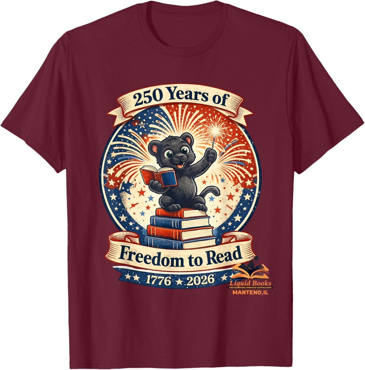 250 Years of Freedom to Read Patriotic Panther July 4th Art T-Shirt - T-Shirt | Maroon