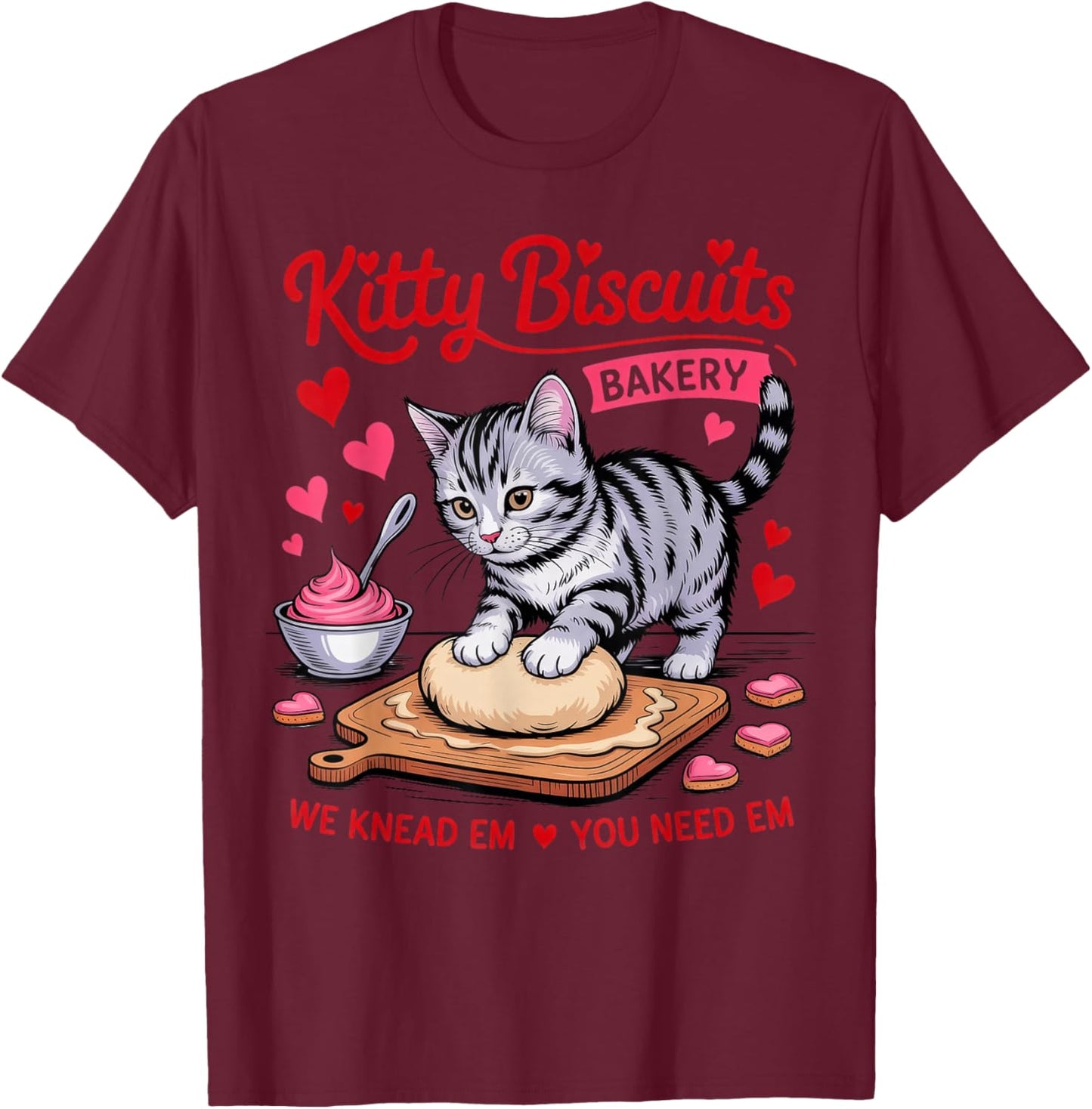 Valentines Cat, Kitty Biscuits Bakery T-Shirt - T-Shirt | Maroon