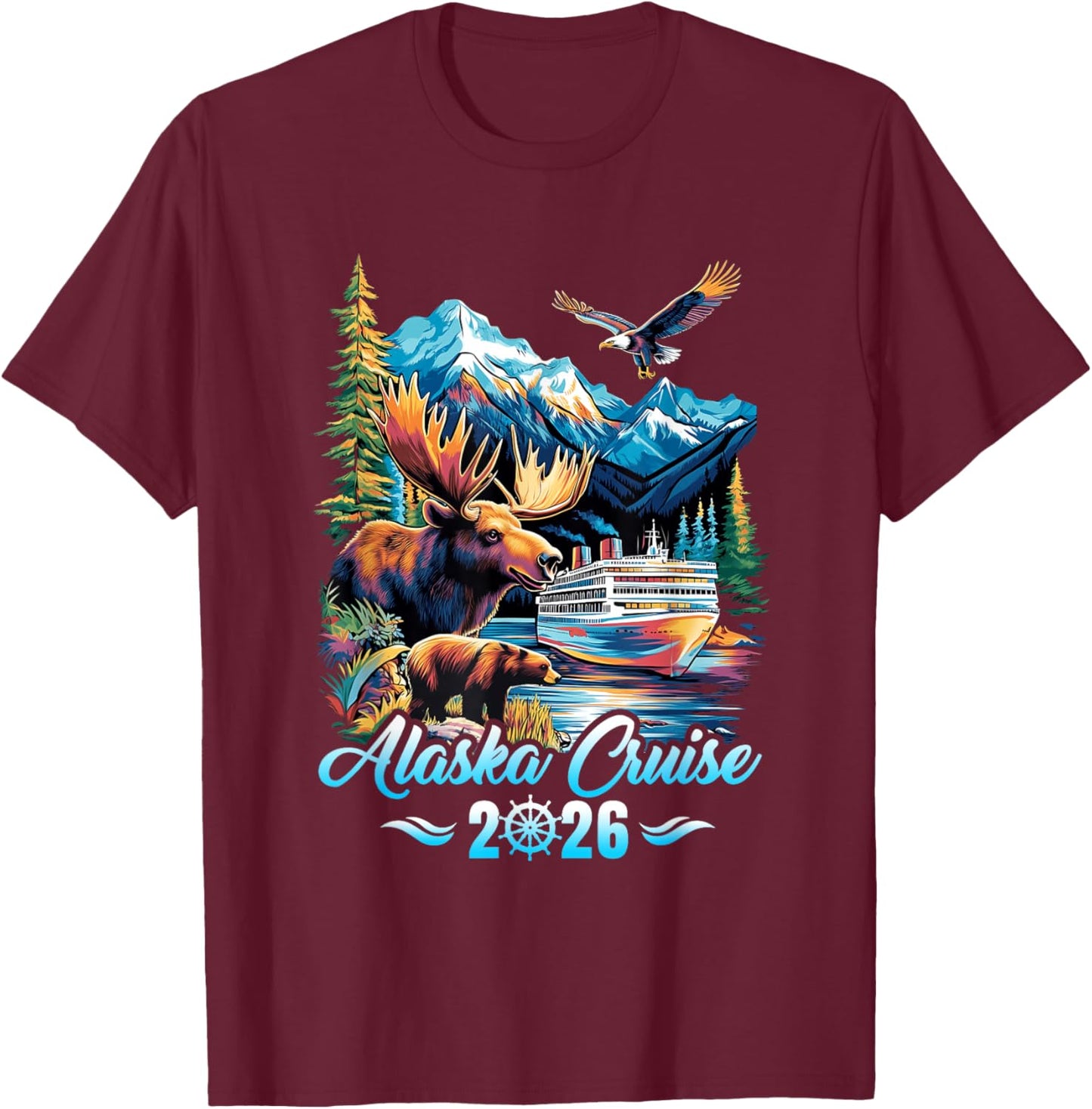 Alaska Cruise 2026 Matching Family Friends Group Alaskan T-Shirt - T-Shirt | Maroon