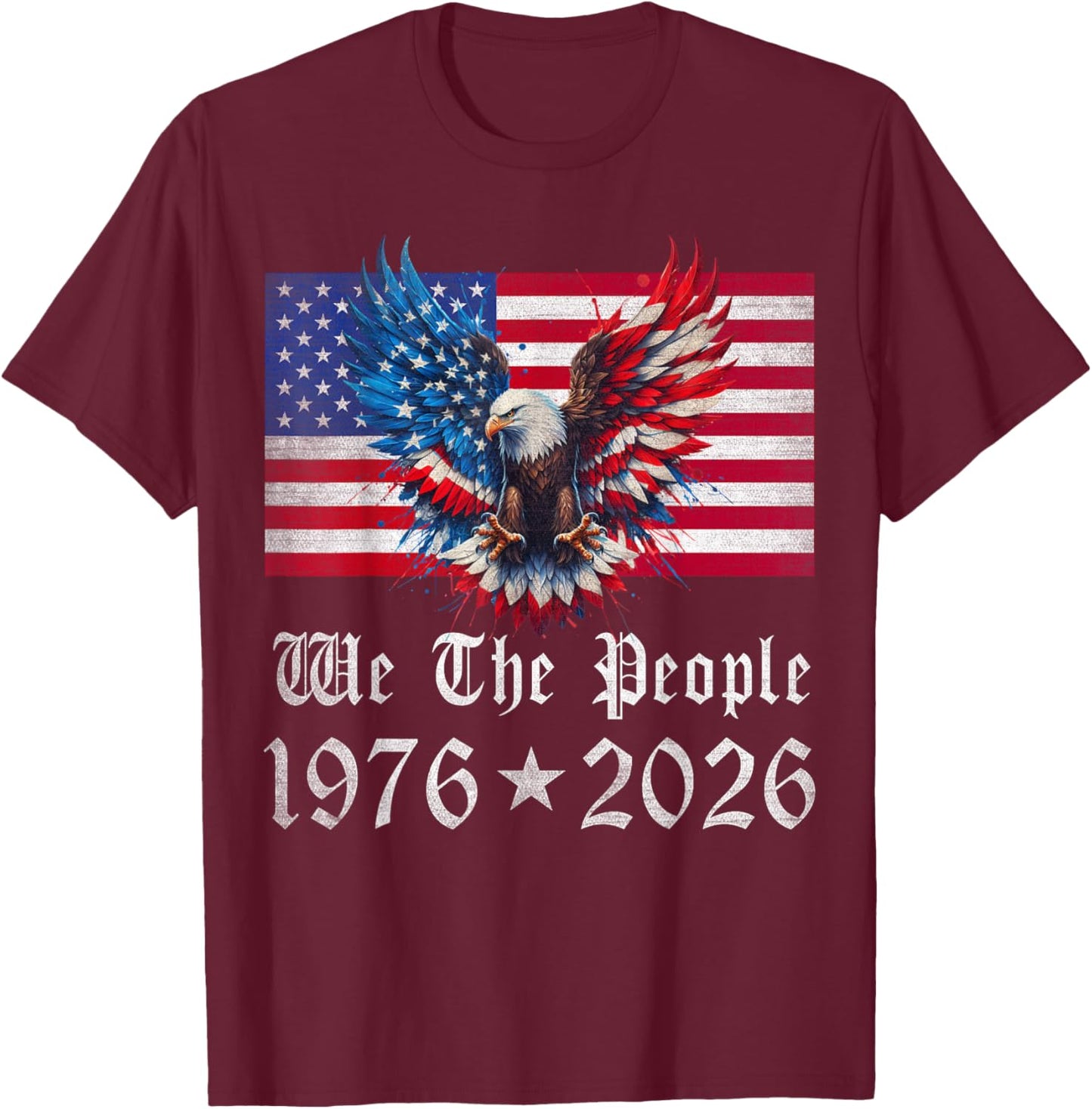 Patriotic Vintage American Flag We The People 1976 USA T-Shirt - T-Shirt | Maroon