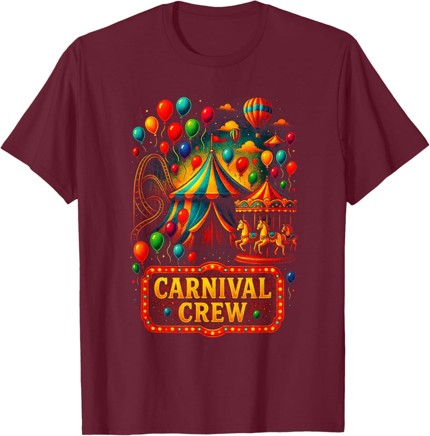 Carnival Crew - Carnival Party Matching Fun T-Shirt - T-Shirt | Maroon