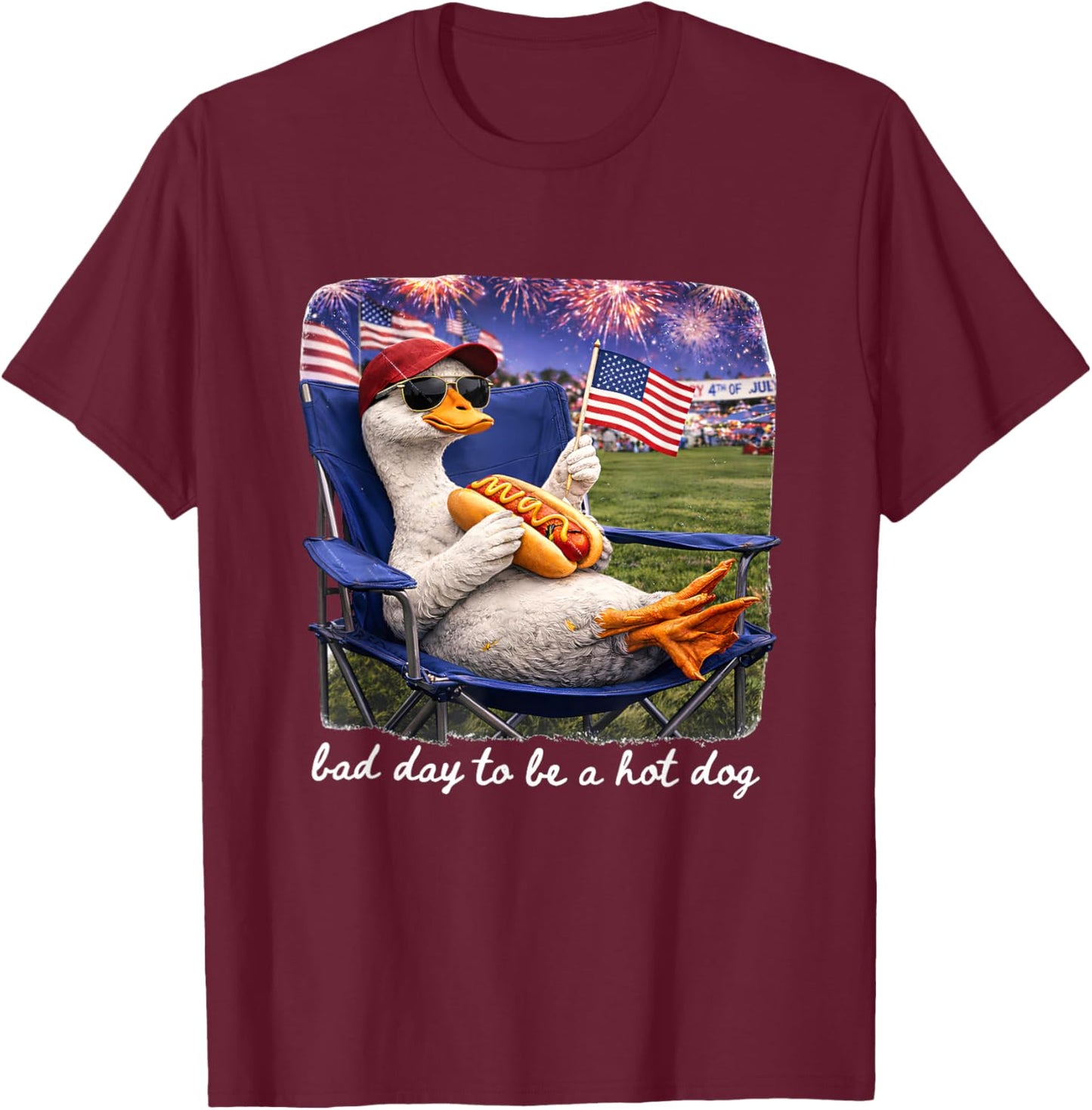 Bad Day to Be a Hotdog 4th of July Goose I Live Here Now T-Shirt - T-Shirt | Maroon