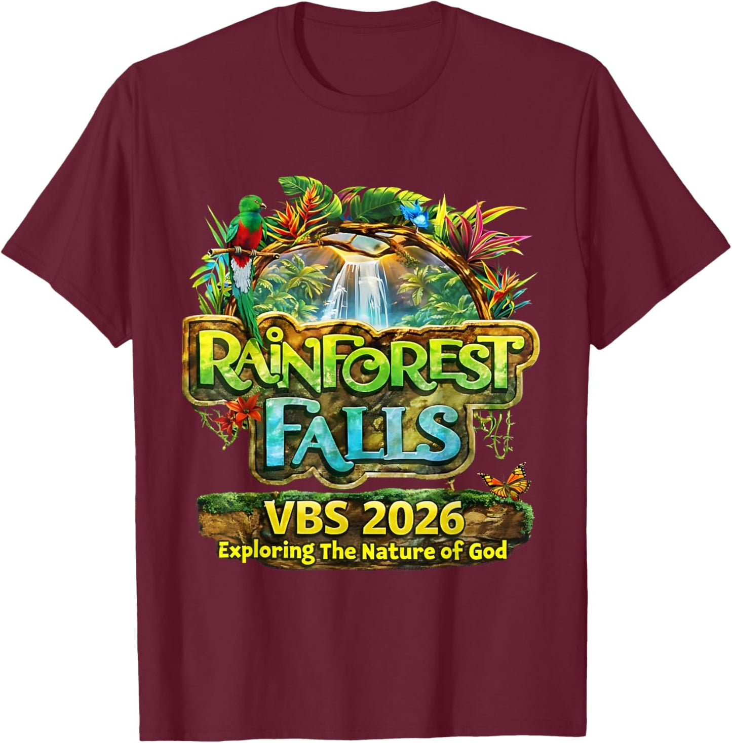 Rainforest Falls VBS 2026 Exploring The Nature of God T-Shirt - T-Shirt | Maroon