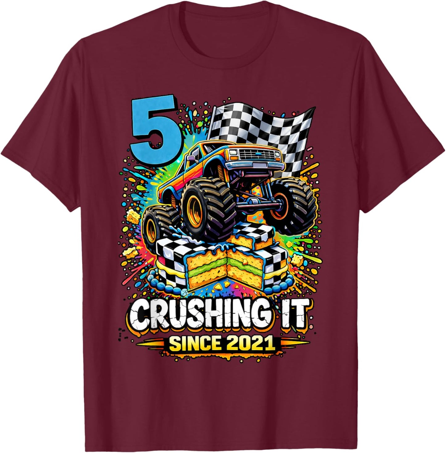 Birthday Monster Truck 5 Year Old Boys 5th Party Born 2021 T-Shirt - T-Shirt | Maroon