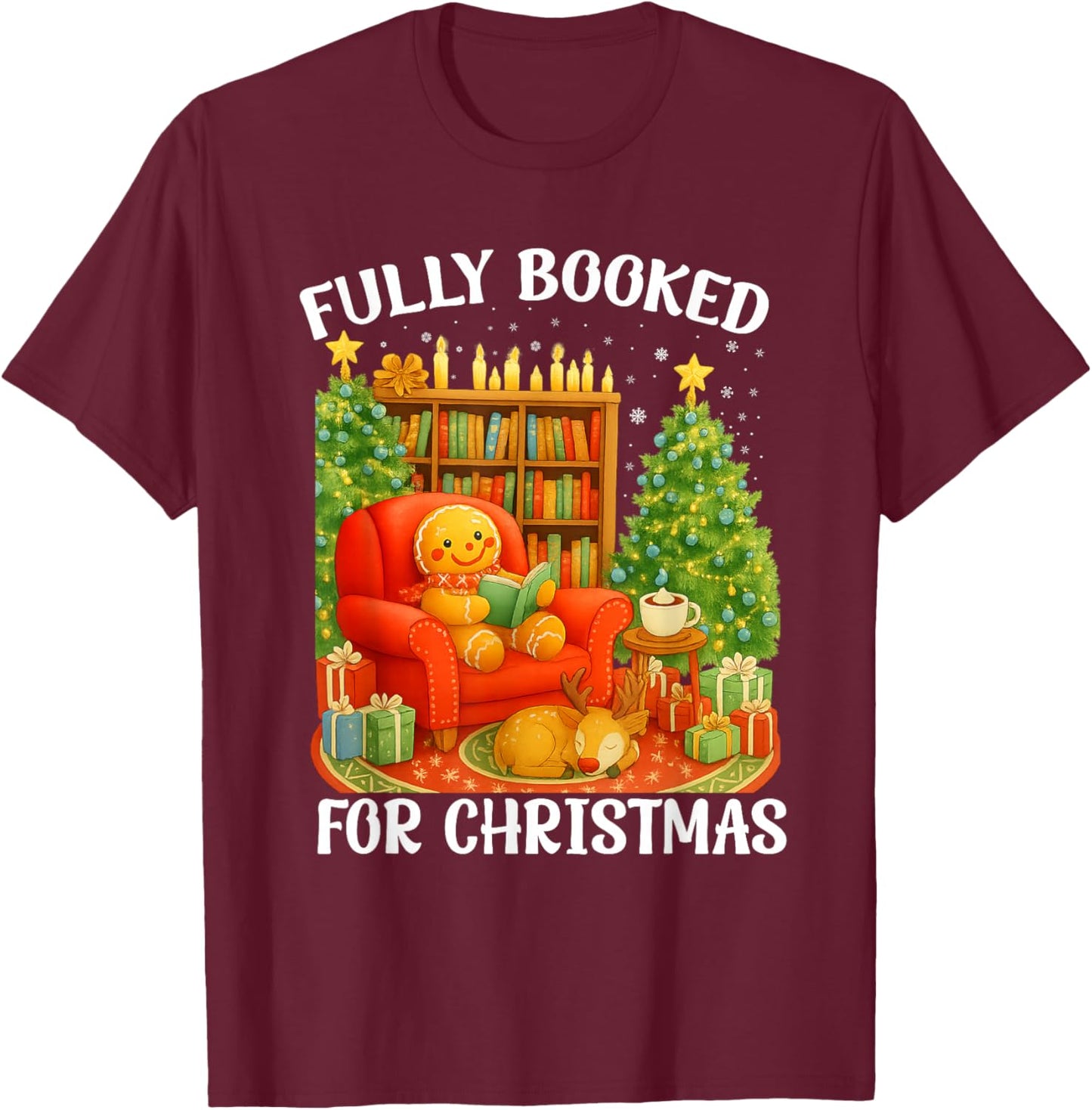 Fully Booked for Christmas Funny Holiday Book Lover Santa T-Shirt - T-Shirt | Maroon