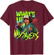 Stranger Things Tales from '85 What's Up Nay Sayers Dustin T-Shirt - T-Shirt | Maroon