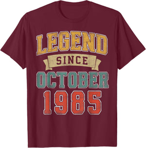 Legend October 1985 40th Birthday Men Women 40 Year Old T-Shirt - T-Shirt | Maroon