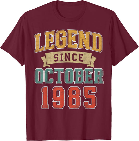Legend October 1985 40th Birthday Men Women 40 Year Old T-Shirt - T-Shirt | Maroon
